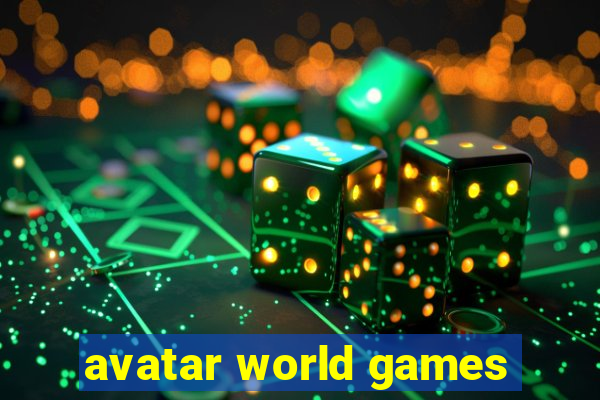 avatar world games